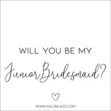 Junior Bridesmaid Card