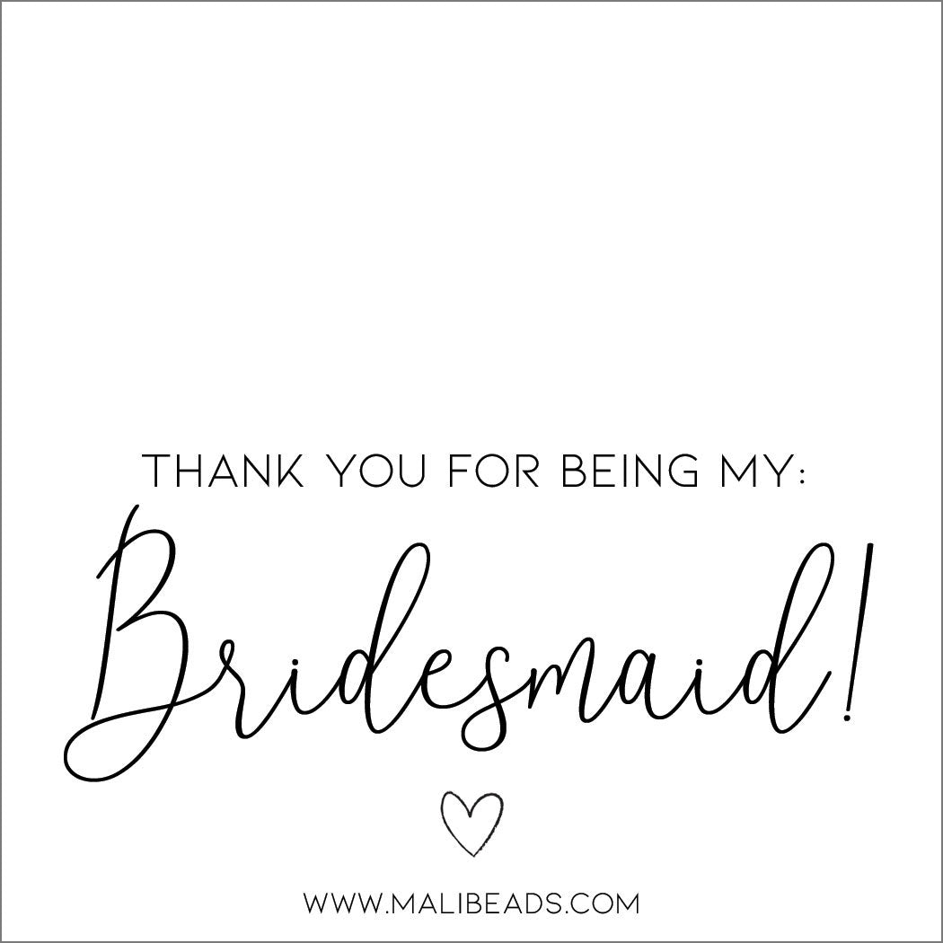 Thank you - Bridesmaid